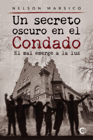 UN SECRETO OSCURO EN EL CONDADO