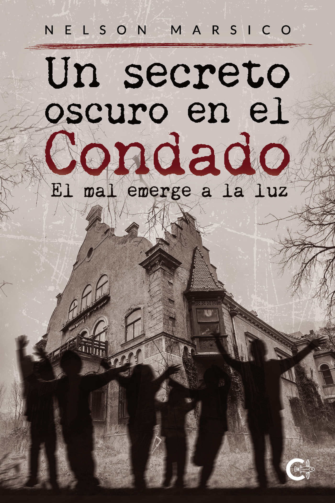 UN SECRETO OSCURO EN EL CONDADO