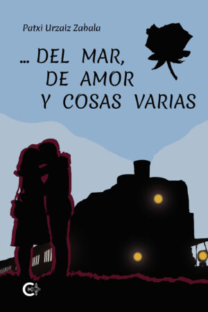 ...DEL MAR, DE AMOR Y COSAS VARIAS