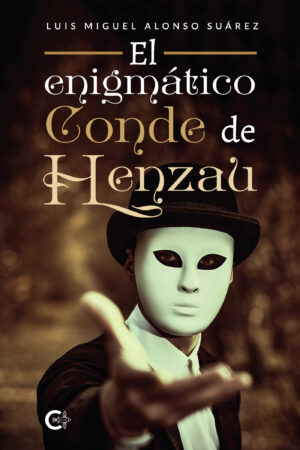 EL ENIGMÁTICO CONDE DE HENZAU