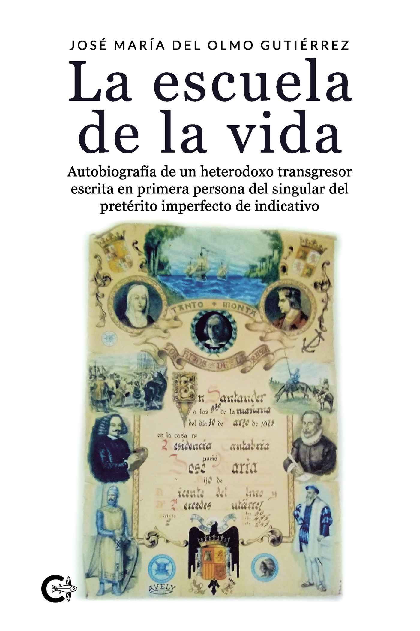 LA ESCUELA DE LA VIDA