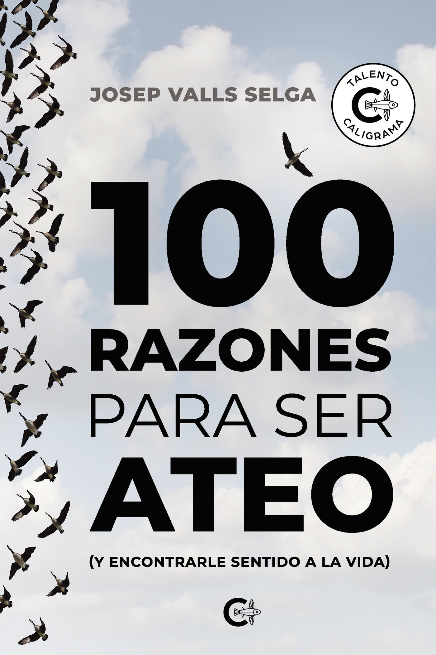 100 RAZONES PARA SER ATEO
