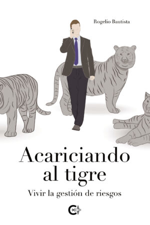 ACARICIANDO AL TIGRE