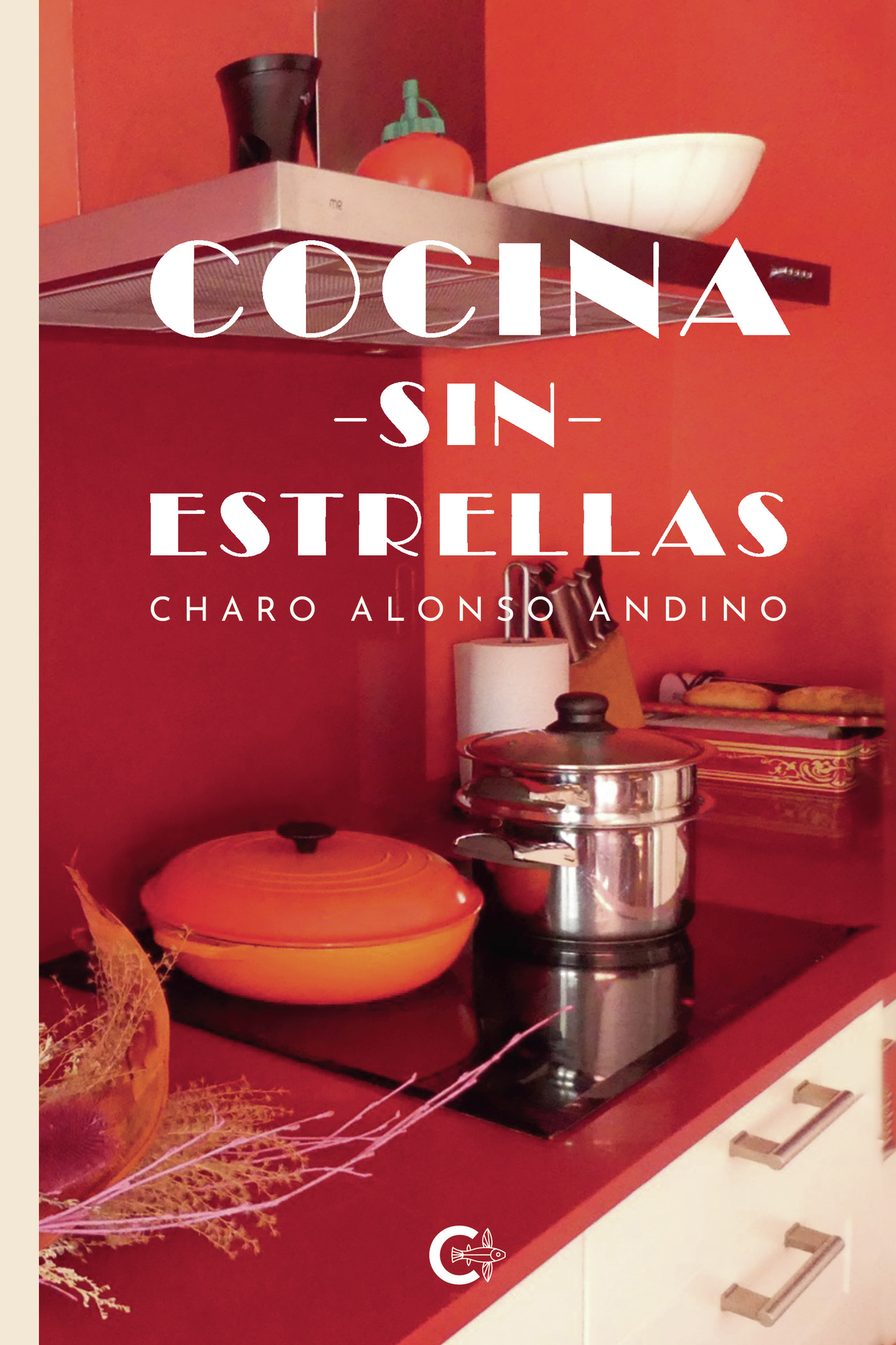 COCINA SIN ESTRELLAS