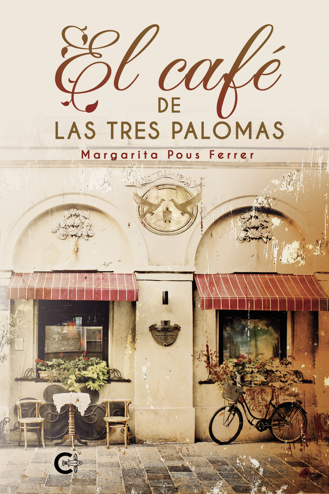 EL CAFÉ DE LAS TRES PALOMAS