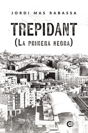TREPIDANT