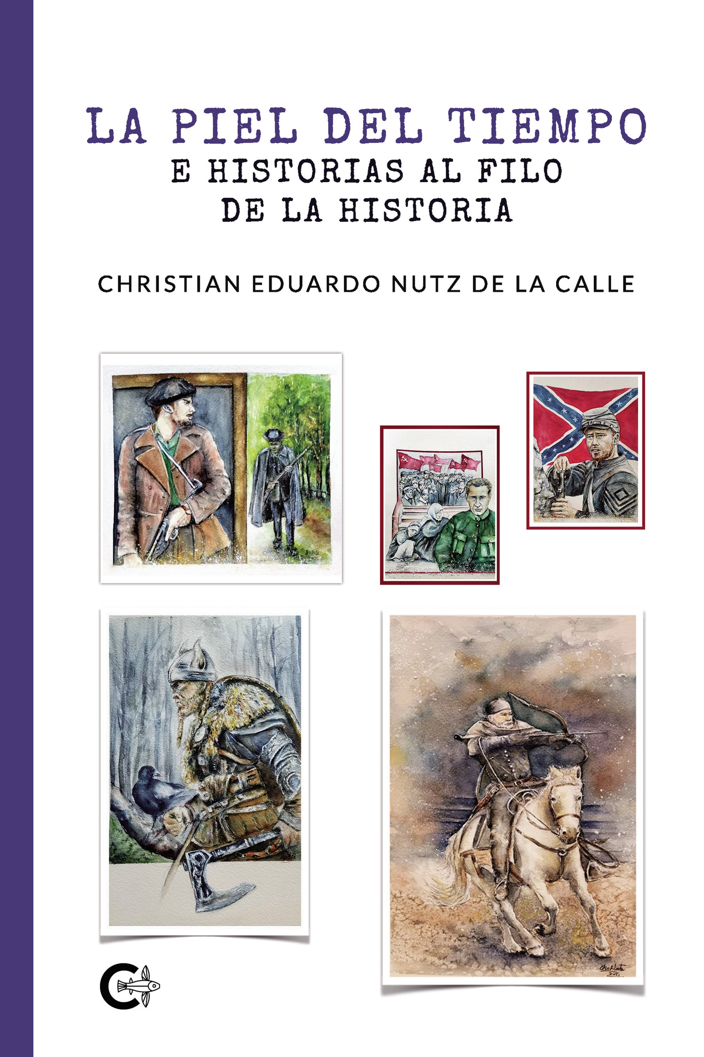 LA PIEL DEL TIEMPO E HISTORIAS AL FILO DE LA HISTORIA