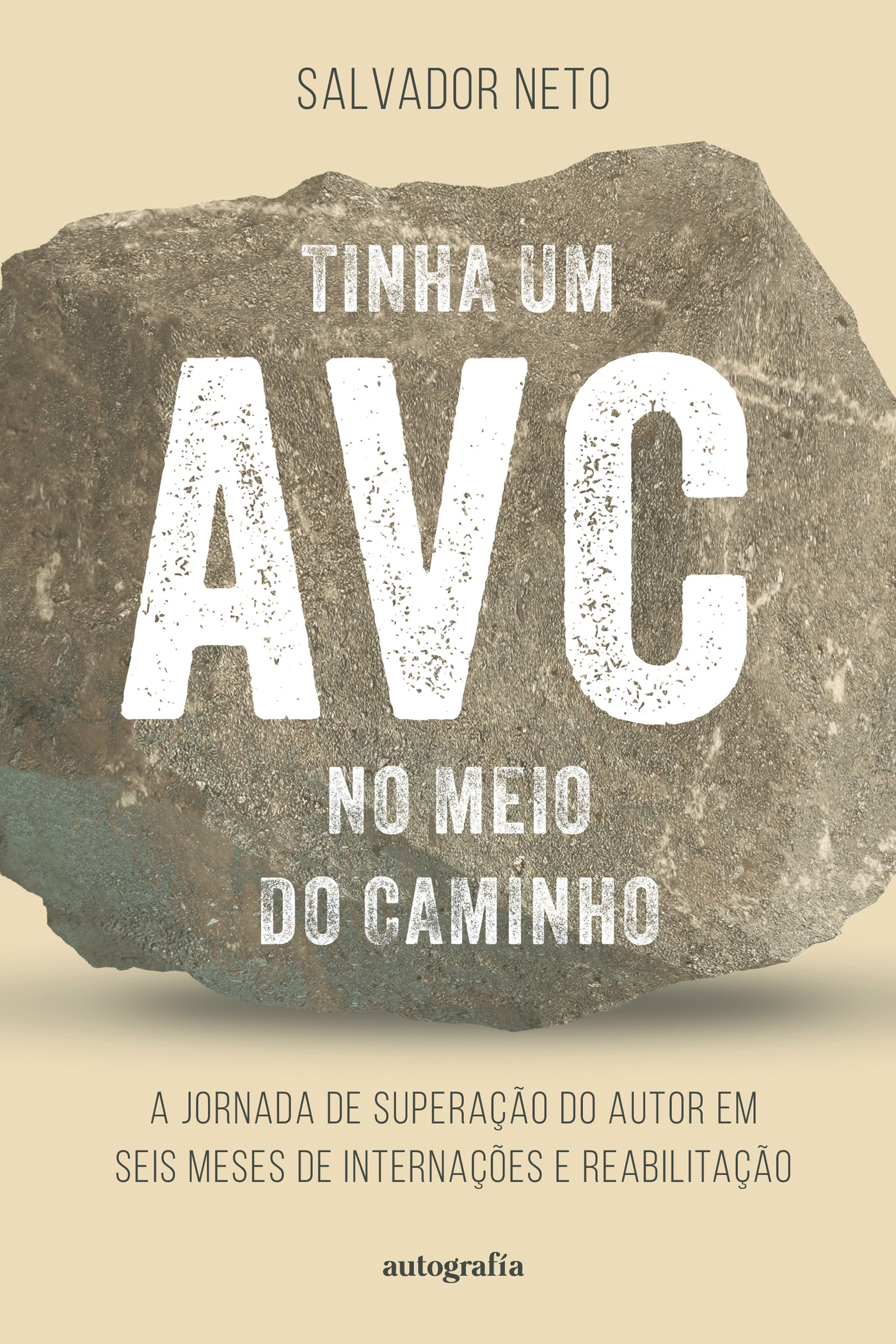 TINHA UM AVC NO MEIO DO CAMINHO