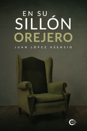 EN SU SILLÓN OREJERO