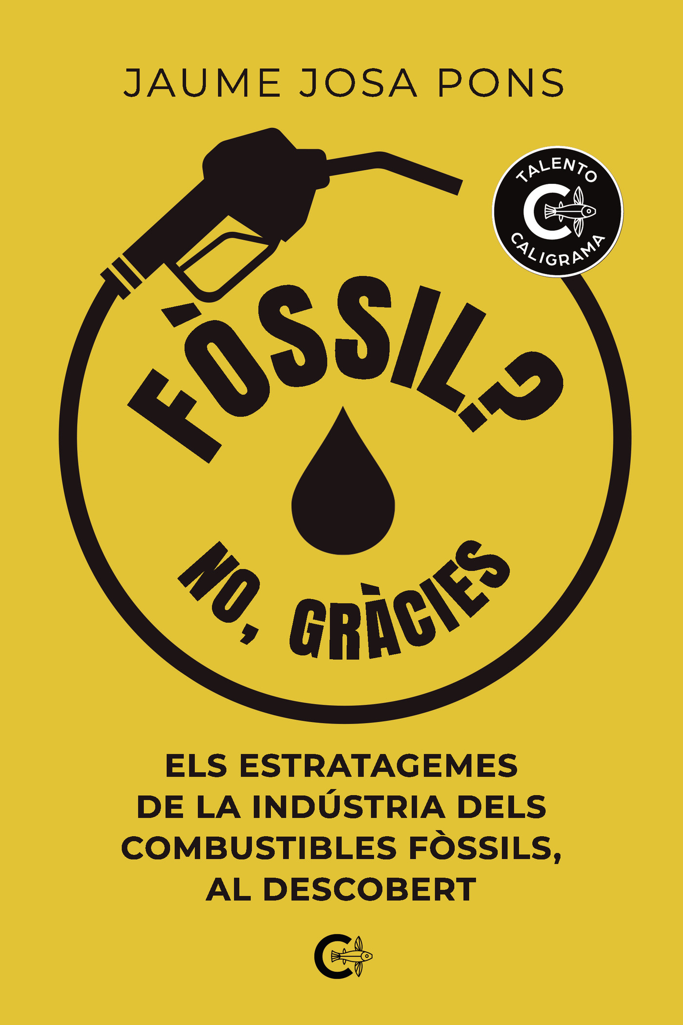 FòSSIL? NO, GRàCIES
