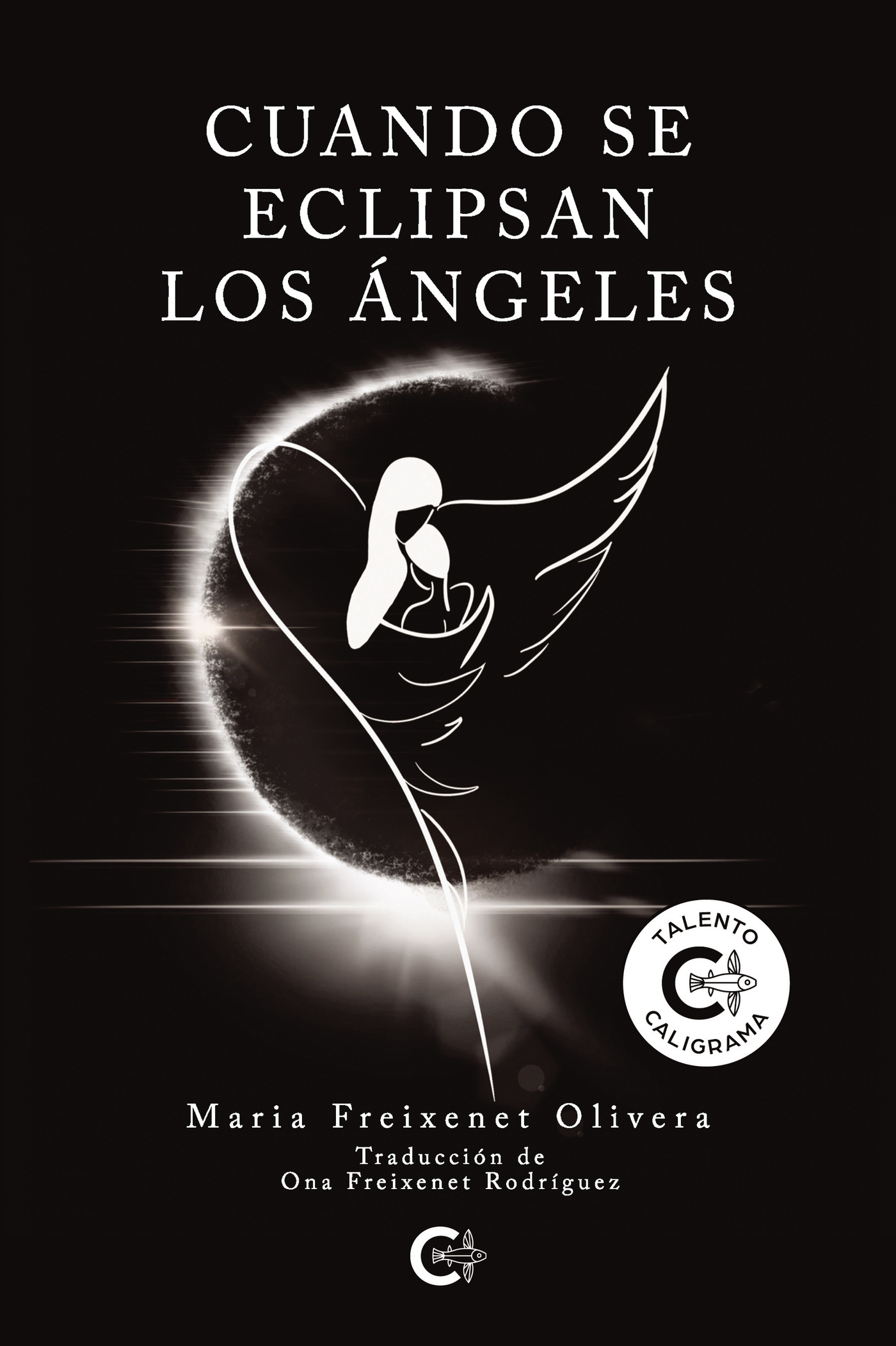 CUANDO SE ECLIPSAN LOS ÁNGELES