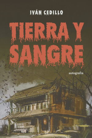 TIERRA Y SANGRE