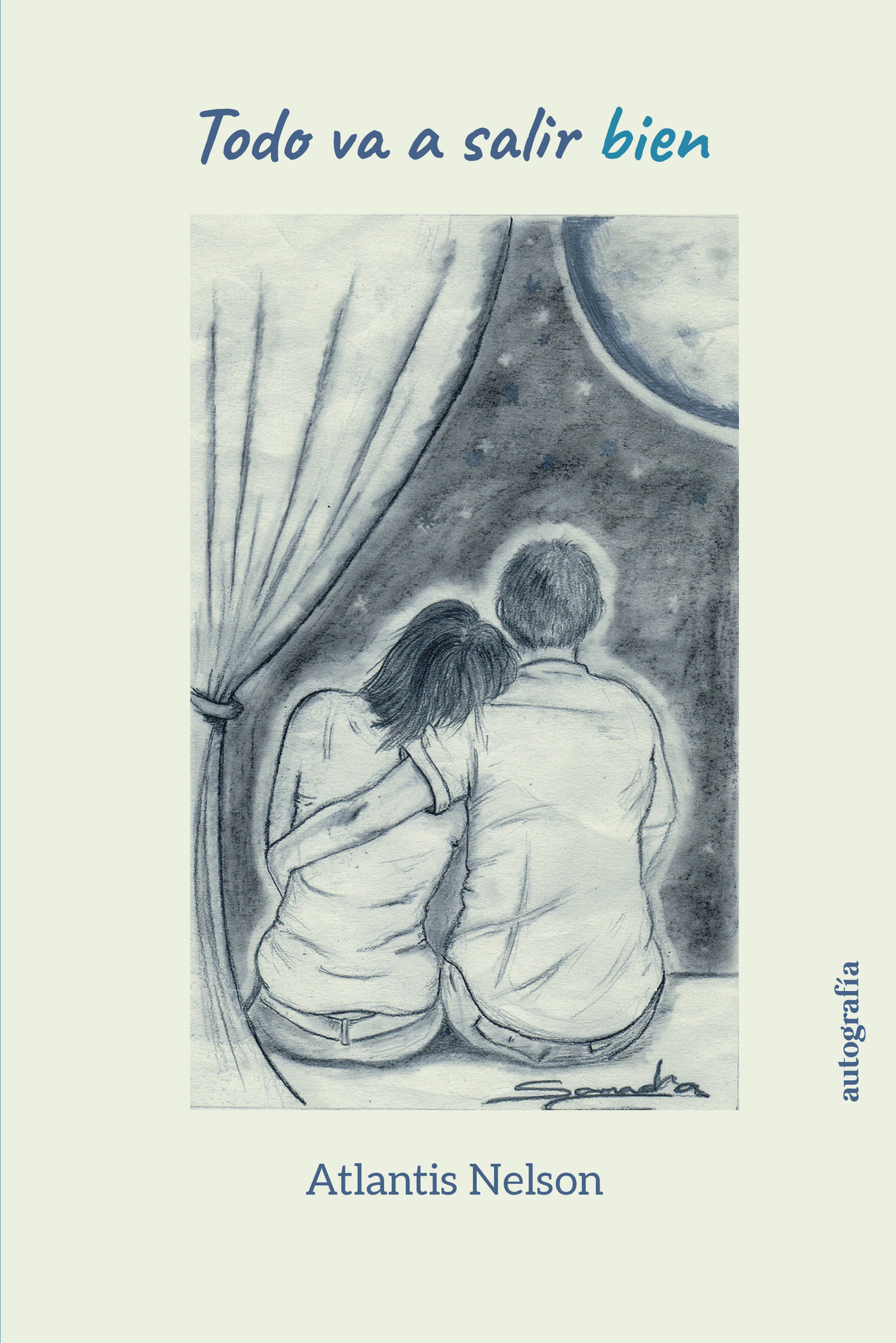 TODO VA A SALIR BIEN