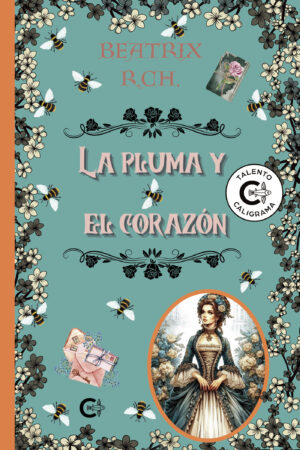 LA PLUMA Y EL CORAZÓN