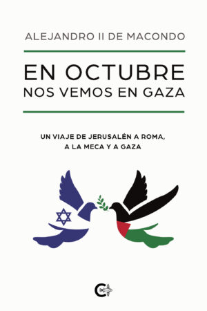 EN OCTUBRE NOS VEMOS EN GAZA