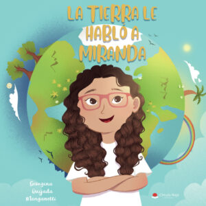 LA TIERRA LE HABLÓ A MIRANDA