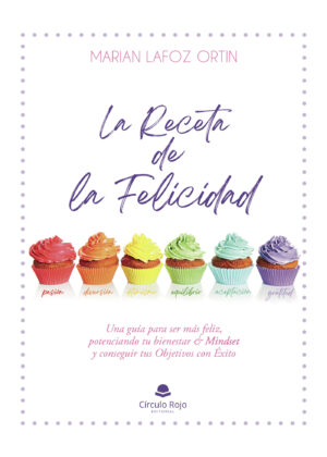 LA RECETA DE LA FELICIDAD