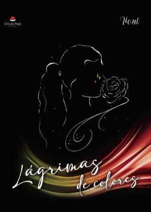 LÁGRIMAS DE COLORES