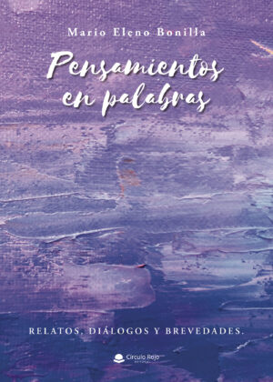 PENSAMIENTOS EN PALABRAS