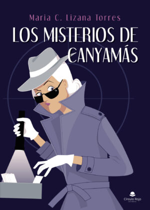 LOS MISTERIOS DE CANYAMÁS