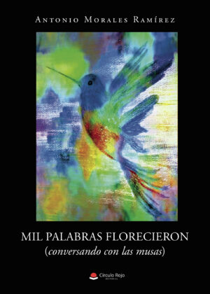 MIL PALABRAS FLORECIERON