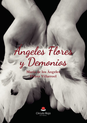 ÁNGELES FLORES Y DEMONIOS
