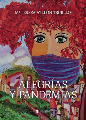 ALEGRÍAS Y PANDEMIAS