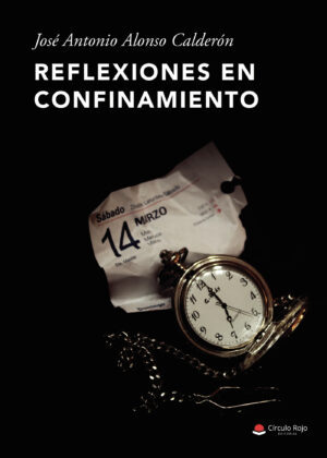 REFLEXIONES EN CONFINAMIENTO