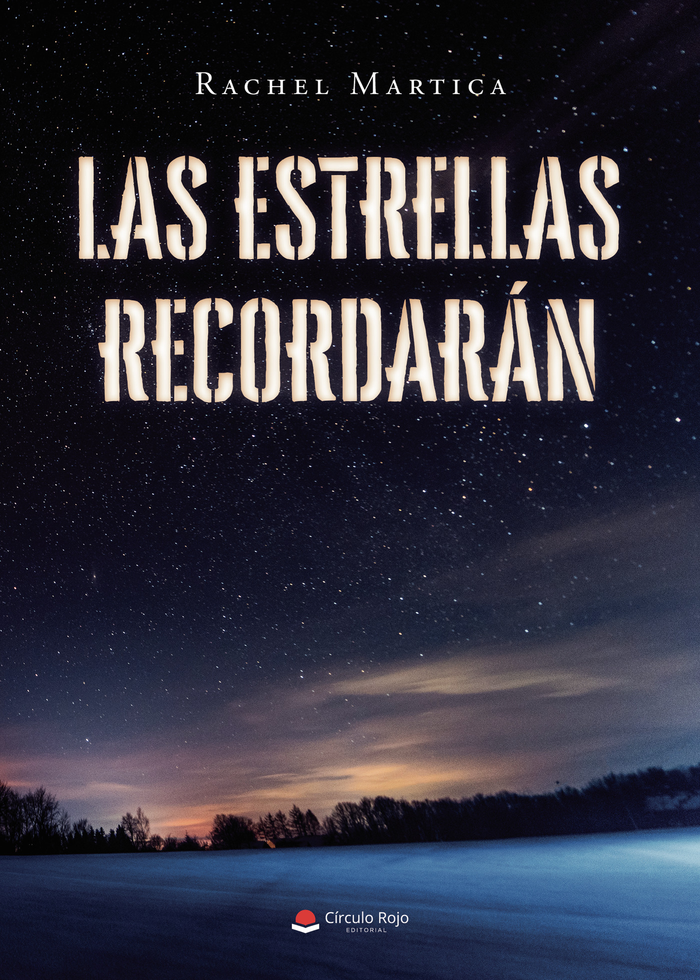 LAS ESTRELLAS RECORDARÁN