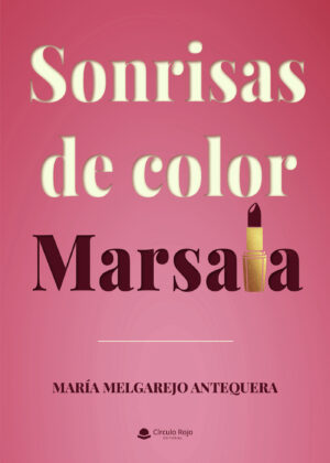 SONRISAS DE COLOR MARSALA