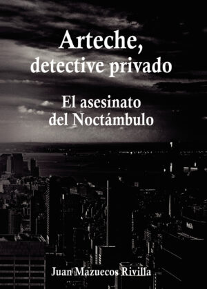 ARTECHE, DETECTIVE PRIVADO