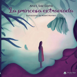 LA PRINCESA EXTRAVIADA