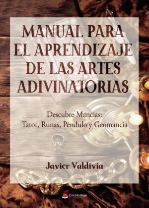 MANUAL PARA EL APRENDIZAJE DE LAS ARTES ADIVINATORIAS