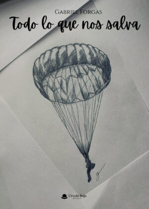 TODO LO QUE NOS SALVA