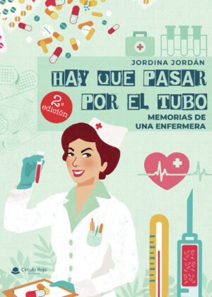 HAY QUE PASAR POR EL TUBO