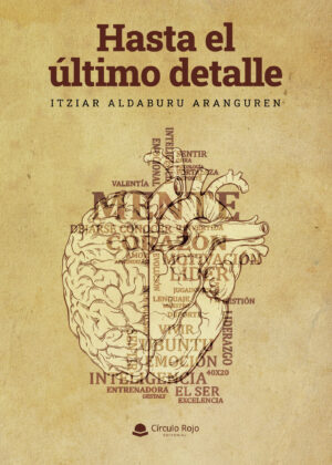 HASTA EL ÚLTIMO DETALLE