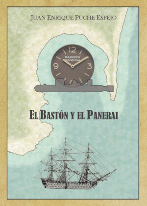 EL BASTÓN Y EL PANERAI