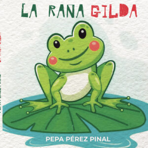 LA RANA GILDA