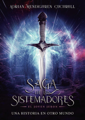 SAGA DE LOS SISTEMADORES: EL JOVEN JERON