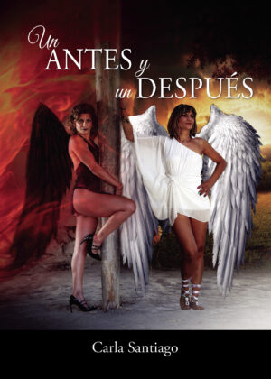 UN ANTES Y UN DESPUÉS