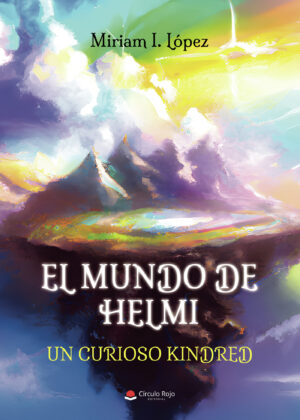 EL MUNDO DE HELMI: UN CURIOSO KINDRED