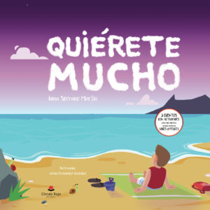 QUIÉRETE MUCHO