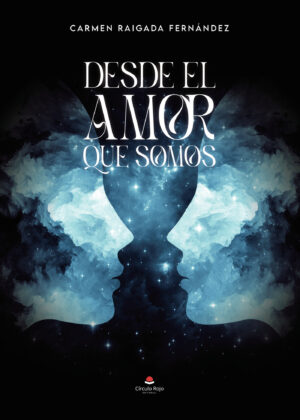 DESDE EL AMOR QUE SOMOS