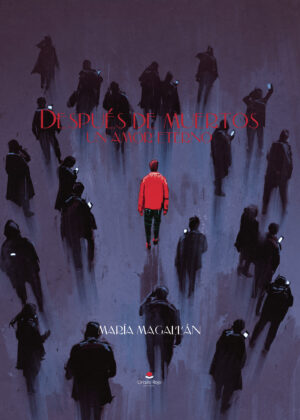 DESPUÉS DE MUERTOS UN AMOR ETERNO