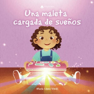 UNA MALETA CARGADA DE SUEÑOS