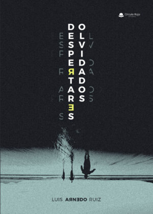 DESPERTARES OLVIDADOS