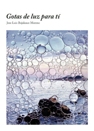 GOTAS DE LUZ PARA TÍ