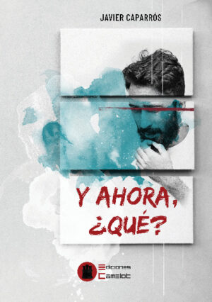 Y AHORA, ¿QUE?