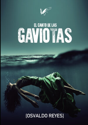 EL CANTO DE LAS GAVIOTAS