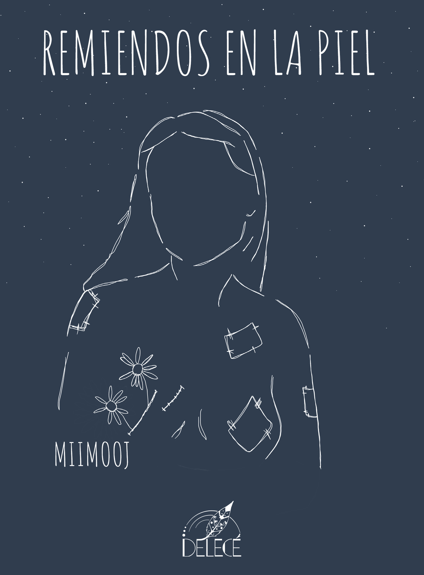 REMIENDOS EN LA PIEL